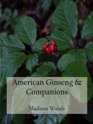 cover image of American Ginseng & Companions